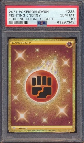2021 POKEMON CHILLING REIGN FIGHTING ENERGY #233 SECRET RARE PSA 10!