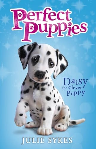 Daisy the Clever Puppy by Julie Sykes NEW Free UK Delivery - Image 3