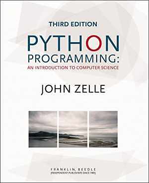 Python Programming: An Introduction to - Paperback, by John Zelle - Very Good