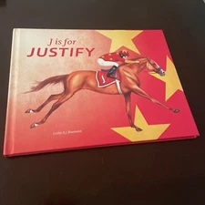 J Is for Justify SIGNED BY AUTHOR AND ILLUSTRATOR Lesley A.J. Baumann, Horses