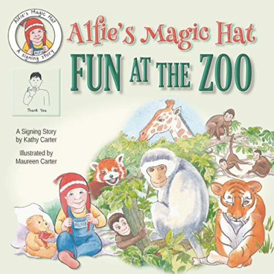 Alfie's Magic Hat: Fun at the Zoo: 1 -  NEW Kathy Carter 2015