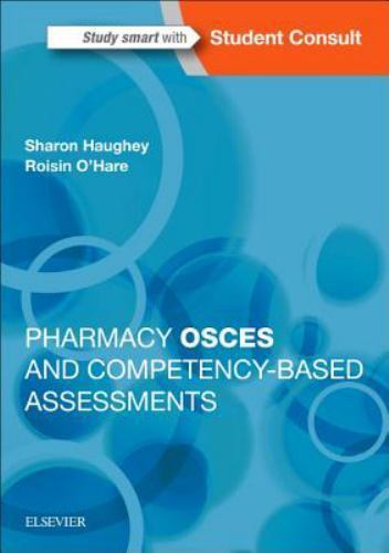 Pharmacy OSCEs and Competency-Based Assessments Haughey O'Hare Paperback