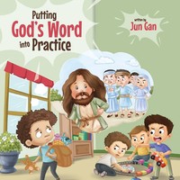 Jun Gan | Putting God's Word Into Practice | Taschenbuch | Englisch (2025)