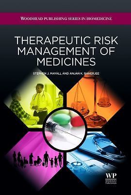 Therapeutic Risk Management of Medicines Mayall Banerjee Hardback 9781907568480