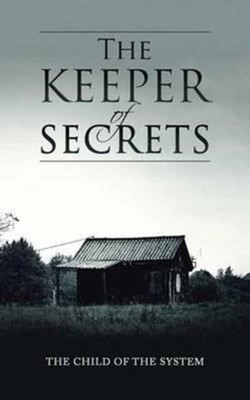 Child of the System - Keeper of Secrets - New paperback or softback -  - X555z