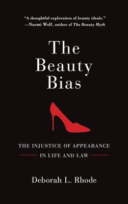 The Beauty Bias | Rhode | Buch | Gebunden | Englisch | 2016 | ACADEMIC