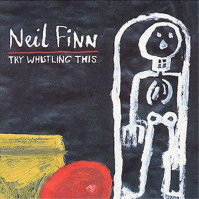 Neil Finn Try Whistling This (CD) Album