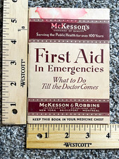 McKesson 1931 Medicine & First Aid Booklet "What to Do" Vintage