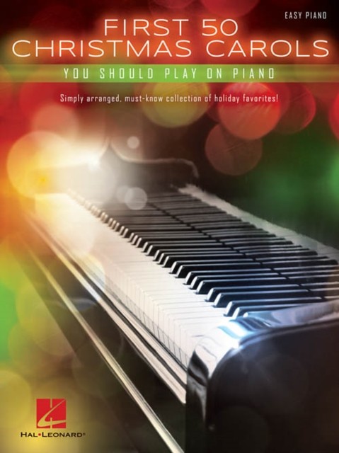 First 50 Christmas Carols by Hal Leonard Publishing Corporation (Book)