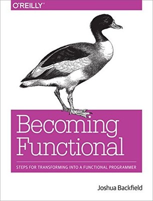 Becoming Functional: Steps for Tran... by Backfield, Joshua Paperback / softback