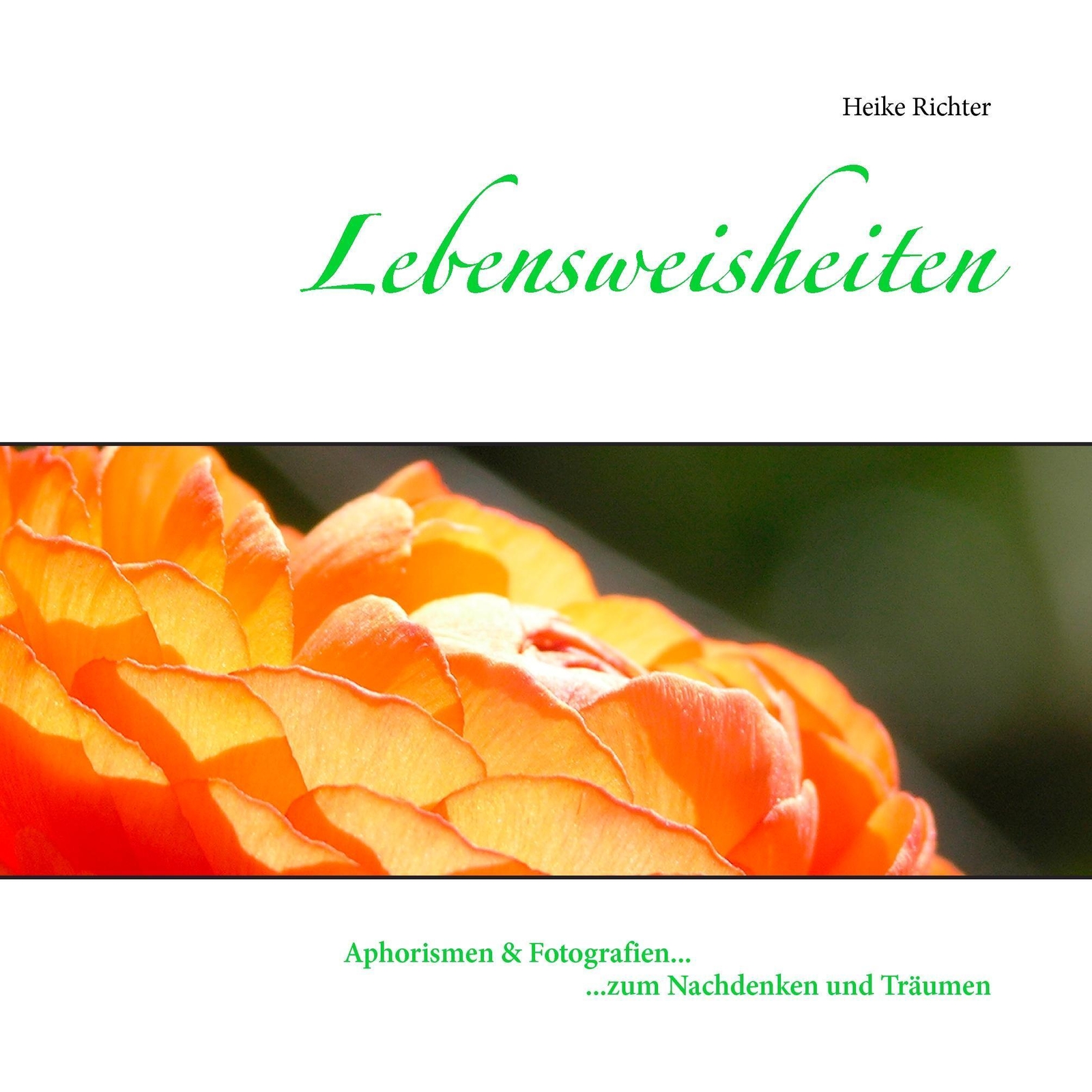 Thumbnail - Lebensweisheiten Aphorismen & Fotografien Zum Nachdenken Und Träumen