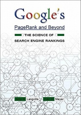 Googles Pagerank und darüber hinaus: Die Wissenschaft des Suchmaschinenrankings [Taschenbuch]
