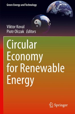 Viktor Koval (u. a.) | Circular Economy for Renewable Energy | Taschenbuch