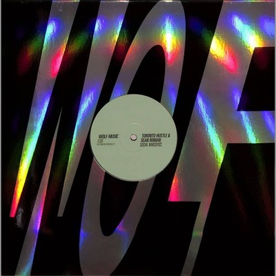 Toronto Hustle & Sean Roman / SOCIAL NARCOTICS / Wolf Music / WOLFEP087 / 12 In