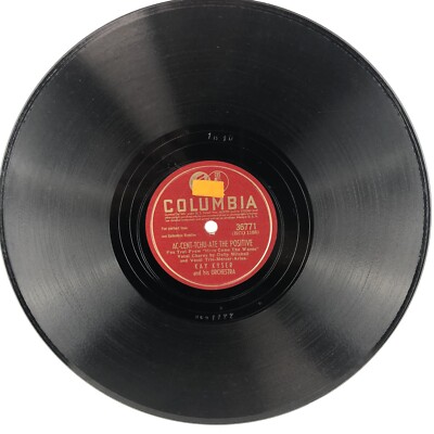 78 RPM  ~ Columbia 36771 ~ Kay Kyser ~ AC-CENT-TCHU-THE POSITIVE ~ V+