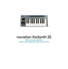 Novation Xio 25 Virtual Analog Synthesizer Controller Keyboard XioSynth 25