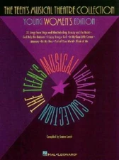 The Teen's Musical Theatre Collection: Young Women's Edition - Paperback - GOOD