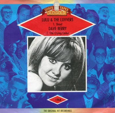 Lulu And The Luvvers - Shout / The Crying Game - Used Vinyl Record 7 - G8100z