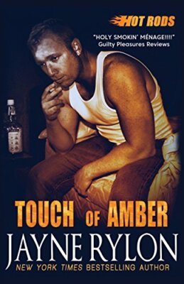 Touch of Amber: Volume 7 (Hot Rods), Rylon 9781941785720 Fast Free Shipping-,