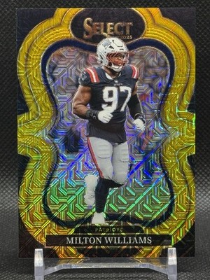 2025 Select Milton Williams Suite Level Gold Mojo /10 - New England Patriots