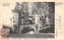 70-LUXEUIL LES BAINS-ANCIENNE PORTE DU CHENE-N°6024-B/0341