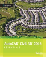 AutoCAD Civil 3D 2016 Essentials: Autodesk Official Press Paperback Chappell,