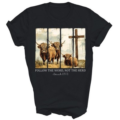 Follow The Word Not The Herd Christian Highland Cow Unisex Shirt Gift