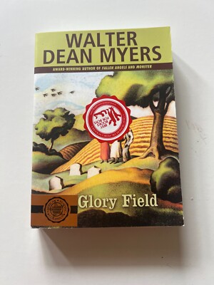 The Glory Field - Mass Market Paperback By Myers, Walter Dean - GOOD