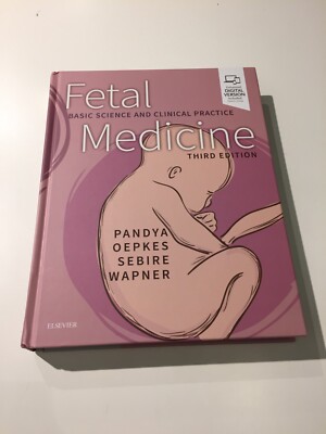 Fetal Medicine Basic Science and Clinical Practice