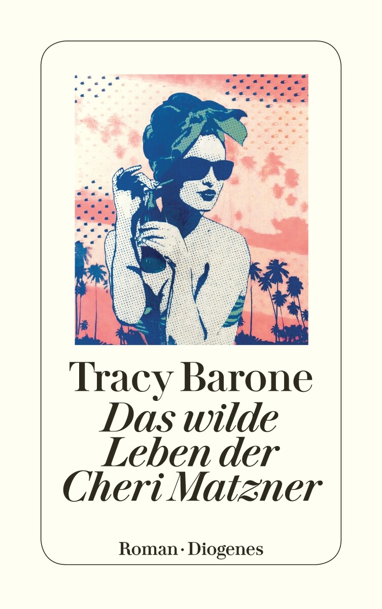Thumbnail - Tracy Barone; Stefanie Schäfer / Das Wilde Leben Der Cheri Matzner