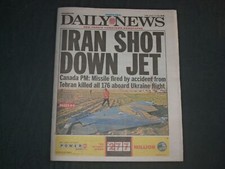 2020 JANUARY 10 NEW YORK DAILY NEWS NEWSPAPER - IRAN SHOT DOWN COMMERCIAL JET
