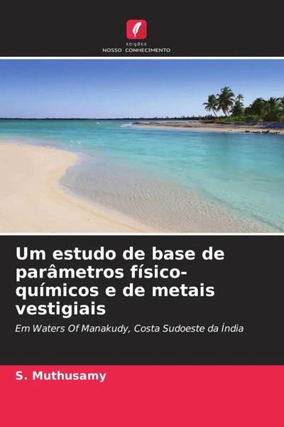 S. Muthusamy (U. A.) | Um Estudo De Base De ParâMetros FíSico-QuíMicos E De...-image