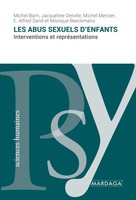 Les Abus Sexuels D'enfants Interventions Et RepréSentations Michel Born (U. A.)