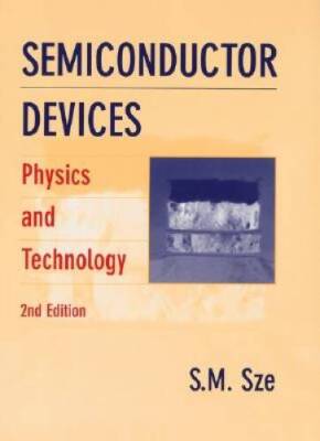 Semiconductor Devices: Physics and Technology, 2nd Edition - Hardcover - GOOD