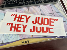 "HEY JUDE" THE BEATLES AGAIN HYPE STICKER REPLACEMENT READY TO APPLY 10  X 2  