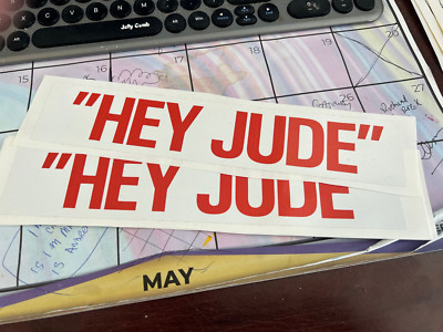 ''HEY JUDE'' THE BEATLES AGAIN HYPE STICKER REPLACEMENT READY TO APPLY 10  X  2 