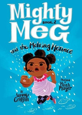 Sammy Griffin Mighty Meg 2: Mighty Meg and the Melting (Taschenbuch) (US IMPORT)