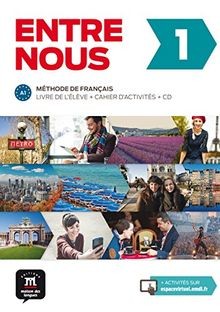 Entre nous 1 A1: Livre de lélève + Cahier dactivités + a... | Buch | Zustand gut