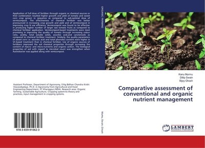 Comparative assessment of conventional and organic nutrient management Kanu Murm