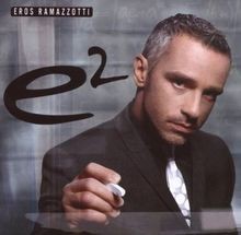 E2 von Ramazzotti,Eros | CD | Zustand sehr gut