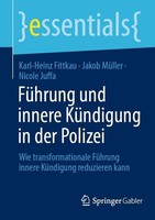 FüHrung Und Innere KüNdigung In Der Polizei Karl-Heinz Fittkau