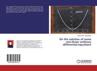 On The Solution Of Some Non-Linear Ordinary Differential Equations Sheima M. E.
