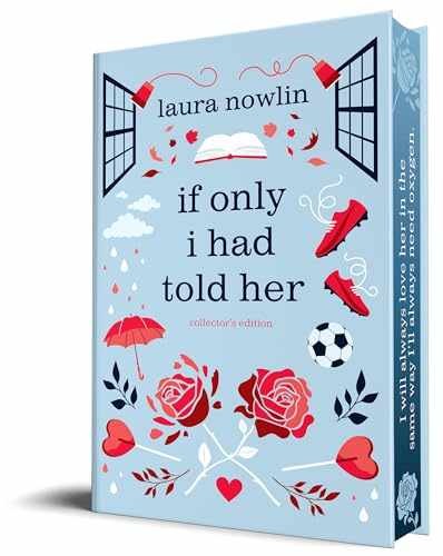 If Only I Had Told Her (Collector's - Hardcover, by Nowlin Laura - New h