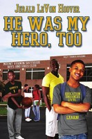 He Was My Hero, Too The Hero Book Series 2 Jerald Levon Hoover Taschenbuch 2020