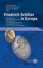 Friedrich Schiller in Europa: Konstellationen...