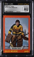 Gilles Meloche Signed 1973-74 Topps Card #175 Golden Seals CGC AU JSA 9 Auto