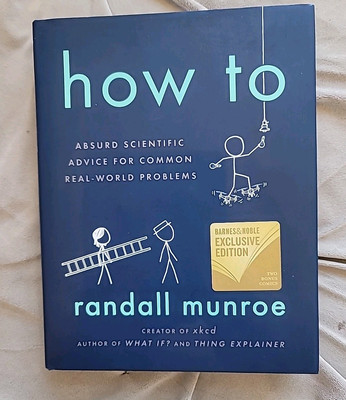 HOW TO Randall Munroe Barnes & Noble HC Book DJ Absurd Scientific Advice Physics