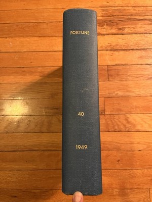 Fortune Magazine Bound Hard Cover 1949 July - December Volume 40