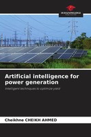 Cheikhne Cheikh Ahmed | Artificial Intelligence For Power Generation | Buch