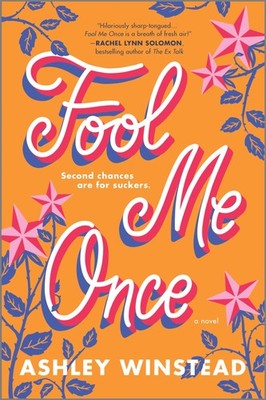 Fool Me Once: A Novel - paperback Winstead, Ashley
